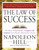 The Law of Success (The Master Wealth-Builder's Complete and Original Lesson Plan for Achieving Your Dreams) by Napoleon Hill, 9781585426898