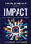 Implement With IMPACT by Jenice Pizzuto, Steven Carney, 9781954631571
