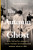 The Autumn Ghost (How the Battle Against a Polio Epidemic Revolutionized Modern Medical Care) by Hannah Wunsch, 9781778402135