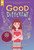 Good Different (Scholastic Gold) - 9781338816112 by Meg Eden Kuyatt