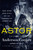 Astor (The Rise and Fall of an American Fortune) - 9780062964663 by Anderson Cooper, Katherine Howe, 9780062964663