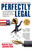 Perfectly Legal (The Covert Campaign to Rig Our Tax System to Benefit the Super Rich--and Cheat Everybody Else) by David Cay Johnston, 9781591840695