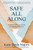 Safe All Along (Trading Our Fears and Anxieties for God's Unshakable Peace) - 9780593445136 by Katie Davis Majors, 9780593445136