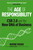 The Age of Responsibility (CSR 2.0 and the New DNA of Business) by Wayne Visser, Jeffrey Hollender, 9780470688571