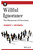 Willful Ignorance (The Mismeasure of Uncertainty) by Herbert I. Weisberg, 9780470890448