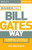 Business the Bill Gates Way (10 Secrets of the World's Richest Business Leader) by Des Dearlove, 9781841121482