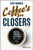 Coffee's for Closers (The Best Real Life Sales Book You'll Ever Read) by Tony Morris, 9780857089557