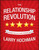 The Relationship Revolution (Closing the Customer Promise Gap) by Larry Hochman, 9780470687932