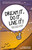 Dream It, Do It, Live It (9 Easy Steps To Making Things Happen For You) by Richard Newton, Ciprian Adrian Rusen, 9780857084569