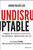 Undisruptable (A Mindset of Permanent Reinvention for Individuals, Organisations and Life) by Aidan McCullen, Dee Hock, 9781119770480