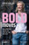Bold Moves (How to Stand Up, Step Out and Make Your Next Bold Move) (Miniature Edition) by Pippa Hallas, 9780730366218