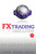 FX Trading (A Guide to Trading Foreign Exchange) by Alex Douglas, Larry Lovrencic, Peter Pontikis, 9780730376521