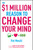 The $1 Million Reason to Change Your Mind by Pat Mesiti, Mark Victor Hansen, 9781742168944