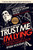 Trust Me, I'm Lying (Confessions of a Media Manipulator) by Ryan Holiday, 9781591846284