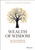 Wealth of Wisdom (The Top 50 Questions Wealthy Families Ask) by Tom McCullough, Keith Whitaker, 9781119331537