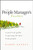 The People Manager's Tool Kit (A Practical Guide to Getting the Best From People) by Karen Gately, 9781118590898