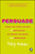 Persuade (Using the Seven Drivers of Motivation to Master Influence and Persuasion) by Philip Hesketh, 9780857086365