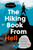 The Hiking Book From Hell by Are Kalvø, Lucy Moffatt, 9781771645850