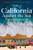 California Against the Sea (Visions for Our Vanishing Coastline) - 9781597146197 by Rosanna Xia, 9781597146197 California Against the Sea (Visions for Our Vanishing Coastline) - 9781597146197 by Rosanna Xia, 9781597146197