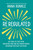 Re-Regulated (Set Your Life Free from Childhood PTSD and the Trauma-Driven Behaviors That Keep You Stuck) by Anna Runkle, 9781401978631