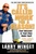 It's Called Work for a Reason! (Your Success Is Your Own Damn Fault) by Larry Winget, 9781592402816