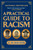 A Practical Guide to Racism by C. H. Dalton, 9781592404308