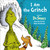 I Am the Grinch (Based on Dr. Seuss's How the Grinch Stole Christmas) by Alastair Heim, Tom Brannon, 9780593426869