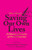 Saving Our Own Lives (A Liberatory Practice of Harm Reduction) by Shira Hassan, adrienne maree brown, Tourmaline, 9781642598414