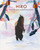 Hiro, Winter, and Marshmallows by Marine Schneider, Vineet Lal, 9780802856326