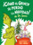 ¡Cómo el Grinch se perdió la Navidad! (How the Grinch Lost Christmas Spanish Edition) by Alastair Heim, Aristides Ruiz, 9780593898598