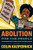 Abolition for the People (The Movement For a Future without Policing and Prisons) by Colin Kaepernick, 9781642599633