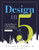 Design in Five by Nicole Dimich, 9781960574107