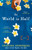 The World in Half by Cristina Henríquez, 9781594484391