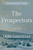 The Prospectors (A Novel) - 9780063289741 by Ariel Djanikian