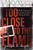 Too Close to the Flame (With the Condemned inside the Southern Killing Machine) by Joseph B. Ingle, 9781637632918