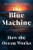 The Blue Machine (How the Ocean Works) - 9781324086345 by Helen Czerski, 9781324086345