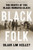 Black Folk (The Roots of the Black Working Class) - 9781324095576 by Blair LM Kelley, 9781324095576