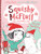 Squishy McFluff: Secret Santa by Pip Jones, Ella Okstad, 9780571302567