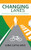 Changing Lanes (The Owner's Guide to A Successful Exit) by Gina Catalano, 9781683506317