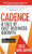 Cadence (A Tale of Fast Business Growth) - 9781683509479 by Pete Williams, 9781683509479