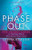 Phase Out (The Secret Guide to Finding Work that Frees Your Soul) by Sophia Remolde, 9781683508434