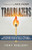 Trailblazers (Leadership Lessons from 12 Thought Leaders Who Beat the Odds and Influenced Millions) by Tony Rubleski, 9781683508731