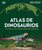 Atlas de dinosaurios (Where on Earth? Dinosaurs and Other Prehistoric Life) (Spanish Edition) by DK, 9780593848302