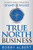True North Business (A Leader's Guide to Extraordinary Growth and Impact) by Bobby Albert, 9781642791549