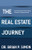 The Real Estate Journey (From Dreaming and Home Buying to Realty and Entrepreneurship) by Dr. Brian P. Simon, 9781642793628