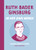 Ruth Bader Ginsburg: In Her Own Words: Young Reader Edition by Helena Hunt, 9781572843134 Ruth Bader Ginsburg: In Her Own Words: Young Reader Edition by Helena Hunt, 9781572843134