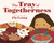 The Tray of Togetherness by Flo Leung, 9781771474627