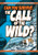 Can You Survive the Call of the Wild? (A Choose Your Path Book) by Jack London, Ryan Jacobson, Kat Baumann, 9781940647654