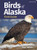 Birds of Alaska Field Guide (Miniature Edition) by Stan Tekiela, 9781647553661