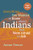 Everything You Wanted to Know About Indians But Were Afraid to Ask (Revised and Expanded) - 9781681342467 by Anton Treuer, 9781681342467
